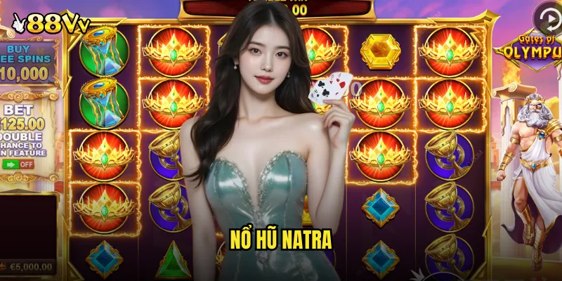 Nổ hũ natra