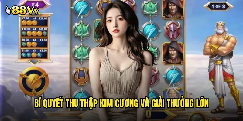 Bí Quyết Thu Thập Kim Cương Và Giải Thưởng Lớn