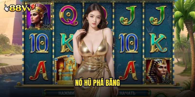 nổ hũ phá băng